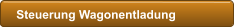 Steuerung Wagonentladung
